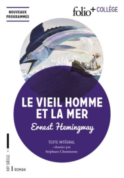 Cover for Ernest Hemingway · Le Vieil Homme et La Mer (MERCH) (2016)