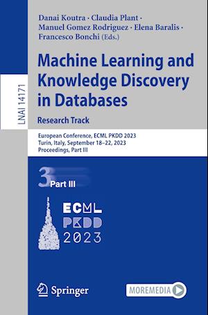 Cover for Danai Koutra · Machine Learning and Knowledge Discovery in Databases : Research Track (Book) (2023)