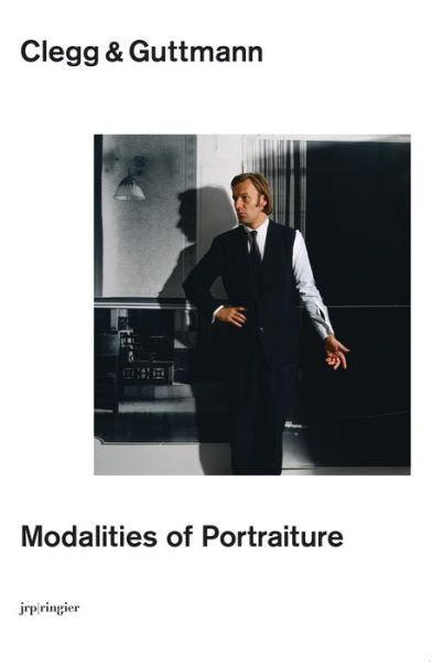 Cover for Tobia Bezzola · Clegg &amp; Guttmann: Modalities of Portraiture (Hardcover Book) [Bilingual edition] (2013)