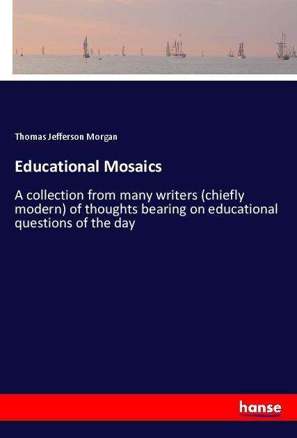 Cover for Morgan · Educational Mosaics (Book)