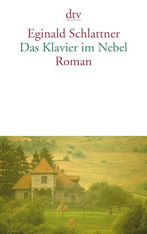 Cover for Eginald Schlattner · Das Klavier Im Nebel (Book)