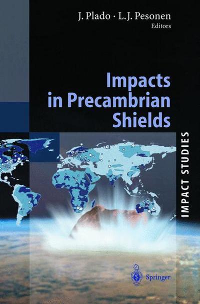 Cover for Miroslaw J Majewski · Impacts in Precambrian Shields - Impact Studies (Hardcover Book) [2002 edition] (2002)