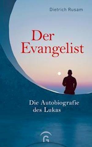 Cover for Dietrich Rusam · Der Evangelist (Hardcover Book) (2022)