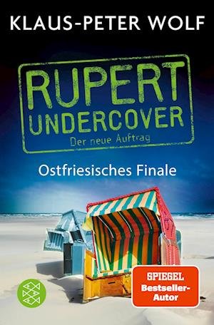 Cover for Klaus-Peter Wolf · Rupert undercover - Ostfriesisches Finale (Bog) (2022)