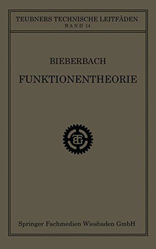 Cover for Ludwig Bieberbach · Funktionentheorie - Teubners Technische Leitfaden (Paperback Bog) [1922 edition] (1922)