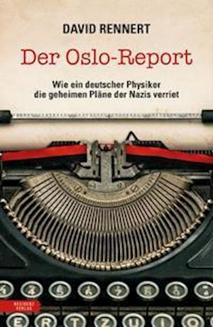 Cover for David Rennert · Der Oslo-Report (Hardcover Book) (2021)