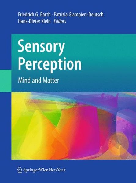 Cover for Sensory Perception: Mind and Matter (Paperback Book) [Softcover reprint of the original 1st ed. 2012 edition] (2016)