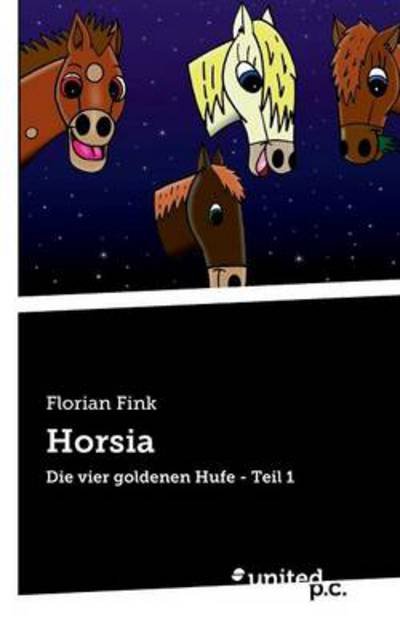 Cover for Fink · Horsia (Buch) [German edition]