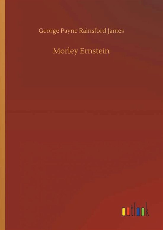 Morley Ernstein - James - Books -  - 9783734012174 - September 20, 2018