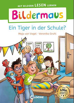 Bildermaus - Ein Tiger in der Schule? - Maja von Vogel - Libros - Loewe - 9783743216174 - 10 de enero de 2024