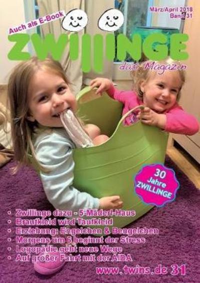 Cover for Marion V Gratkowski · Zwillinge - Das Magazin MÃ¯Â¿Â½rz / April 2018 (Paperback Book) (2018)