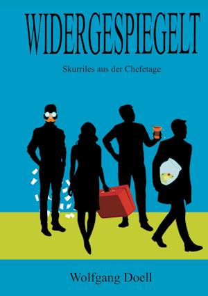 Cover for Wolfgang Doell · Widergespiegelt (Book) (2025)