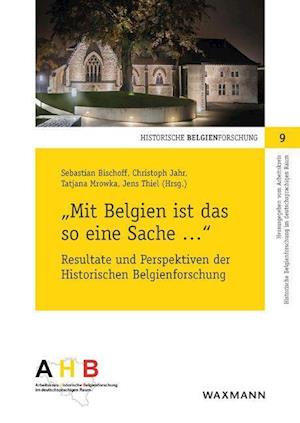 Cover for Sebastian Bischoff · &quot;Mit Belgien ist das so eine Sache ...&quot; (Paperback Book) (2021)