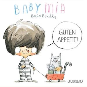 Cover for Rocio Bonilla · Babymia. Guten Appetit! (Bog) (2022)