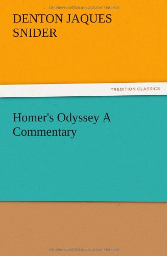 Cover for Denton Jaques Snider · Homer's Odyssey a Commentary (Paperback Book) (2012)