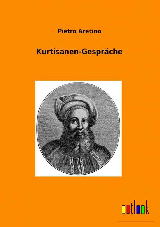 Cover for Aretino · Kurtisanen-Gespräche (Book)