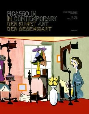 Picasso in Contemporary Art: Diechtorhallen, Hamburg - David Bowie - Bücher - Snoeck Verlagsgesellschaft mbH - 9783864421174 - 30. April 2014
