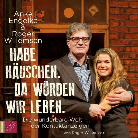 Cover for Willemsen · Habe Häuschen. Da würden wir (Book) (2016)