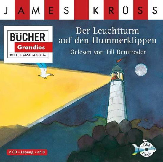 Der Leuchtturm auf den Hummerklippen - James Krüss - Music - Silberfisch - 9783867420174 - April 21, 2008