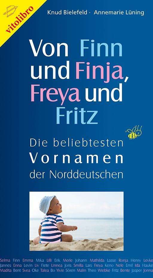 Cover for Bielefeld · Von Finn und Finja,Freya und (Book)