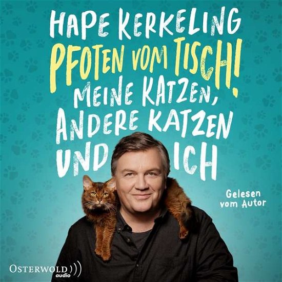 Hape Kerkeling: Pfoten Vom Tisch! - Hape Kerkeling - Music - Piper Verlag GmbH - 9783869525174 - July 2, 2021