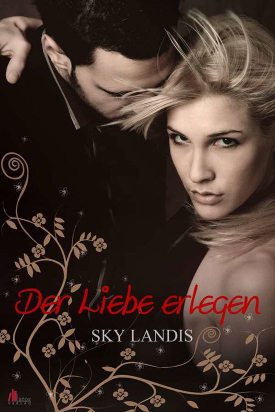 Cover for Landis · Der Liebe erlegen (Book)