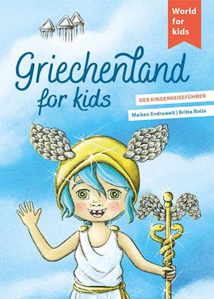 Cover for Meiken Endruweit · Griechenland for kids (Book) (2022)