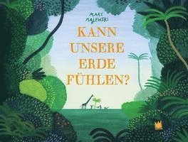 Kann unsere Erde fühlen? - Marc Majewski - Kirjat - von Hacht Verlag GmbH - 9783968260174 - keskiviikko 16. helmikuuta 2022