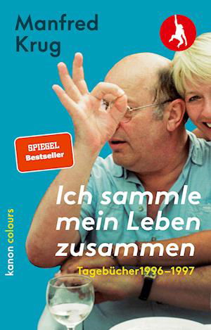 Cover for Manfred Krug · Ich Sammle Mein Leben Zusammen (Book)