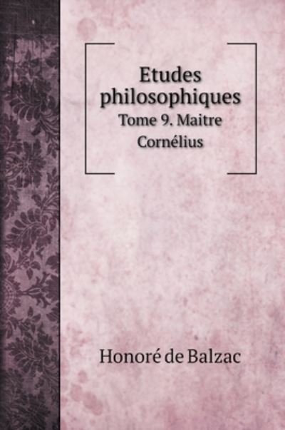Cover for Honore De Balzac · Etudes philosophiques (Hardcover Book) (2020)