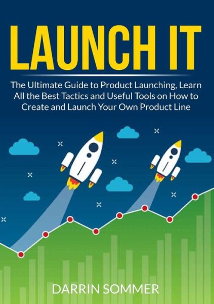 Cover for Darrin Sommer · Launch It (Pocketbok) (2021)