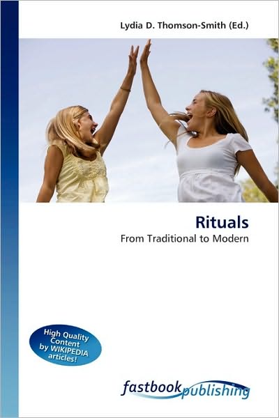 Cover for Lydia D Thomson-smith · Rituals (Book) (2010)