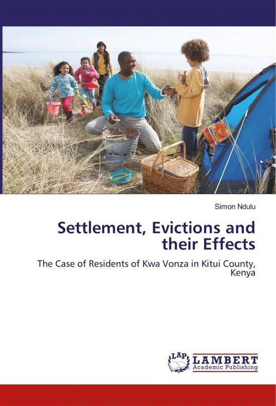 Cover for Ndulu · Settlement, Evictions and their E (Book) (2019)
