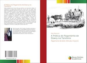 Cover for Mwemezi · A Prática do Pagamento de Dowry (Buch)