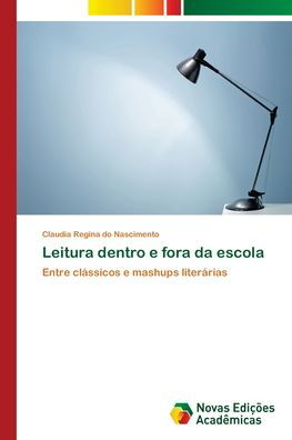 Cover for Nascimento · Leitura dentro e fora da esc (Buch) (2018)