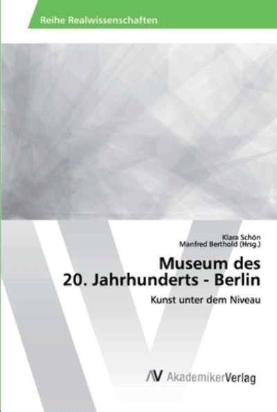 Cover for Schön · Museum des 20. Jahrhunderts - Ber (Bog) (2020)