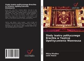 Cover for Mithal Madloo · ?lady teatru politycznego Brechta w Teatrze Upolitycznienia Wannousa (Paperback Book) (2020)