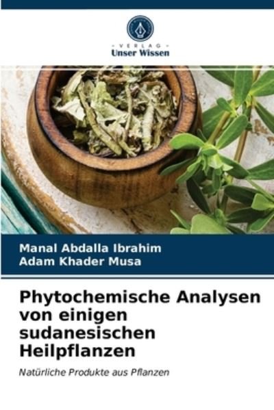 Cover for Ibrahim · Phytochemische Analysen von ein (N/A) (2021)