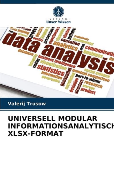 Cover for Valerij Trusow · Universell Modular Informationsanalytisch Xlsx-Format (Paperback Book) (2021)