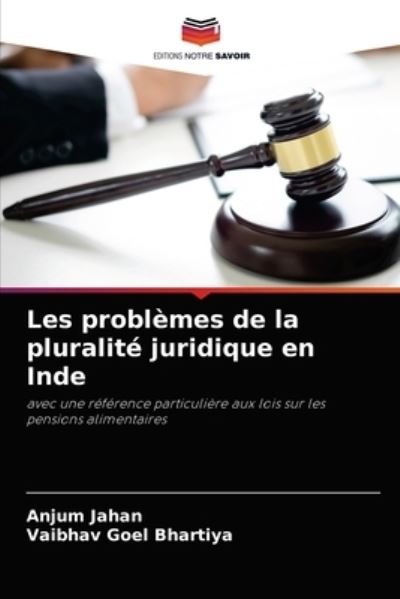 Cover for Anjum Jahan · Les problemes de la pluralite juridique en Inde (Paperback Book) (2021)