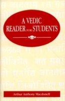Cover for Arthur Anthony Macdonell · A Vedic Reader for Students (Gebundenes Buch) [New edition] (1993)