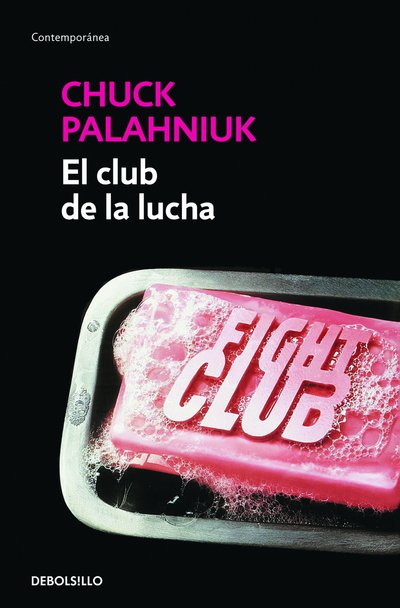 Cover for Chuck Palahniuk · El club de la lucha / Fight Club (Taschenbuch) (2016)