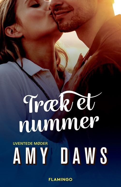 Cover for Amy Daws · Uventede møder: Træk et nummer (Sewn Spine Book) [1th edição] (2023)