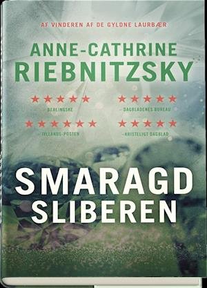 Cover for Anne-Cathrine Riebnitzsky · Smaragdsliberen (Bound Book) [1.º edición] (2019)