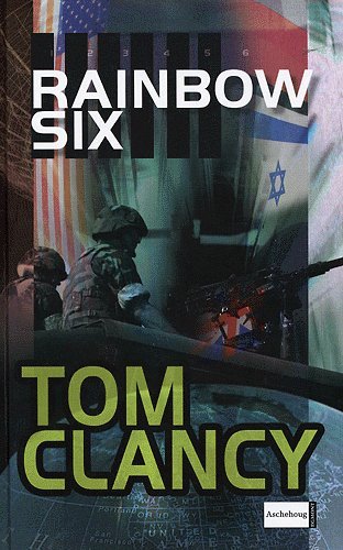 Cover for Tom Clancy · Rainbow Six (Hardcover Book) [1. wydanie] (2005)