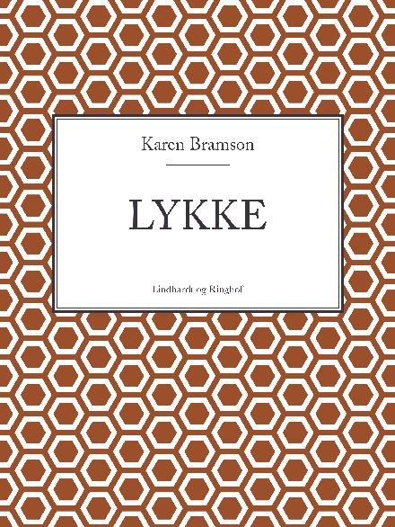 Cover for Karen Bramson · Lykke (Sewn Spine Book) [1er édition] (2018)