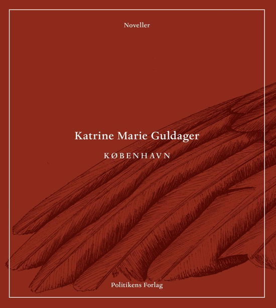 Cover for Katrine Marie Guldager · København (Sewn Spine Book) [3e uitgave] (2015)