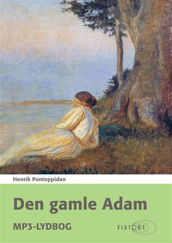 Cover for Henrik Pontoppidan · Den gamle Adam (Buch) [1. Ausgabe] (2011)