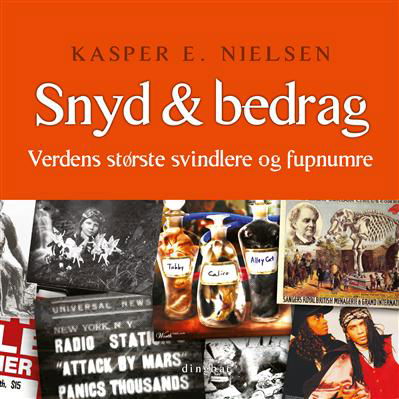 Cover for Kasper E. Nielsen . · Snyd &amp; bedrag (Bound Book) [1st edition] [Indbundet] (2009)