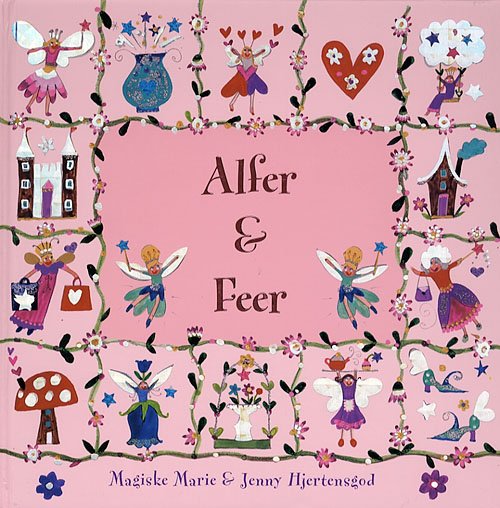 Cover for Meg Clibbon · Alfer &amp; feer (Bound Book) [1e uitgave] (2006)